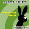 Parry Gripp - Backwards Rabbit - Single