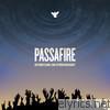Passafire - Everyone On Everynight (Bonus Track Version)