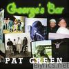 Pat Green - George's Bar