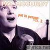 Pat Mccurdy - Pat In Person, Vol. 2