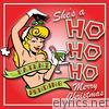 She's a Ho Ho Ho, Merry Christmas - Single