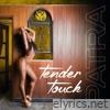 Tender Touch - Single