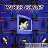 Patrick Cowley - Patrick Cowley: The Ultimate Collection