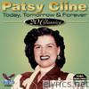Patsy Cline - Today, Tomorrow & Forever