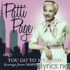 Patti Page - Patti Page Sings You Go to My Head & Songs from Manhattan Tower (Re-mastered)
