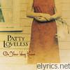 Patty Loveless - On Your Way Home