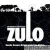 Zulo (Original Motion Picture Soundtrack)