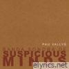Suspicious Minds (B.S.O.)