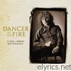 Paul Brady - Dancer In The Fire: A Paul Brady Anthology