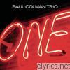 Paul Colman Trio - One