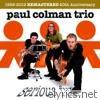 Paul Colman Trio - Serious Fun (Remastered)