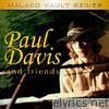 Paul Davis & Friends Vol. 2