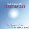 Paul Hardcastle - The Smooth Cuts