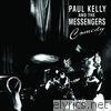 Paul Kelly & The Messengers - Comedy
