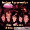 Paul Revere & The Raiders - Indian Reservation