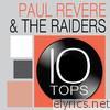 10 Tops: Paul Revere & The Raiders (Re-Recorded Versions)