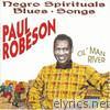 Paul Robeson - Negro Spirituals, Blues Songs  Ol' Man River