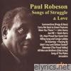 Paul Robeson: Songs of Struggle and Love