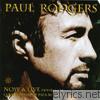 Paul Rodgers - Now & Live, Pt. 1: Now