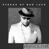 Streak of Bad Luck - EP