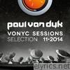 VONYC Sessions Selection 11-2014 (Presented by Paul Van Dyk)