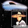 Pedro Fernandez - Serie Millennium: Pedro Fernández