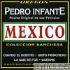 Pedro Infante - Música Original de Sus Películas Mexico - Colleccion Ranchera