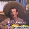 Pedro Infante - El Cantante del Siglo - Rancheras