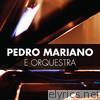 Pedro Mariano e Orquestra (Ao Vivo)