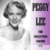 Peggy Lee - The Collection Volume One