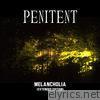 Penitent - Melancholia (Extended Edition)