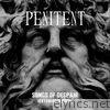 Penitent - Songs of Despair (Extended Edition)