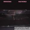 Pentatonix - Mad World - Single