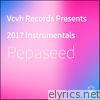 Vcvh Records Presents 2017 Instrumentals
