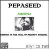 Pepaseed - Perfect Is the Will of Perfect Eternal