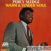 Percy Sledge - Warm & Tender Soul