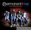 Permanent Me - After the Room Clears (Bonus Track Version)