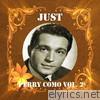 Perry Como - Just Perry Como, Vol. 2