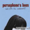 Persephone's Bees - Notes from the Underworld