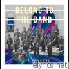 Belong to the Band - EP
