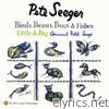 Pete Seeger - Birds, Beasts, Bugs and Fishes (Little and Big)