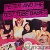 Peter & The Test Tube Babies - Rotting In the Fart Sack - EP