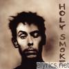 Peter Murphy - Holy Smoke