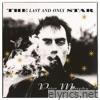 Peter Murphy - The Last and Only Star (Rarities)