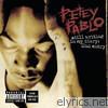 Petey Pablo - Still Writing In My Diary: 2nd Entry