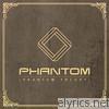 Phantom - Phantom Theory