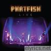 Phatfish (Live)