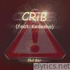 Phil Ber - Crib (feat. Kedesha) - Single