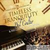 Phil Coulter - Timeless Tranquility (Twenty Year Celebration)