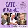 Catz N' Jammuz (feat. Kyle Jones & Byron House)